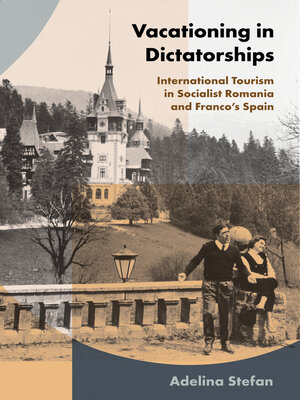 cover image of Vacationing in Dictatorships